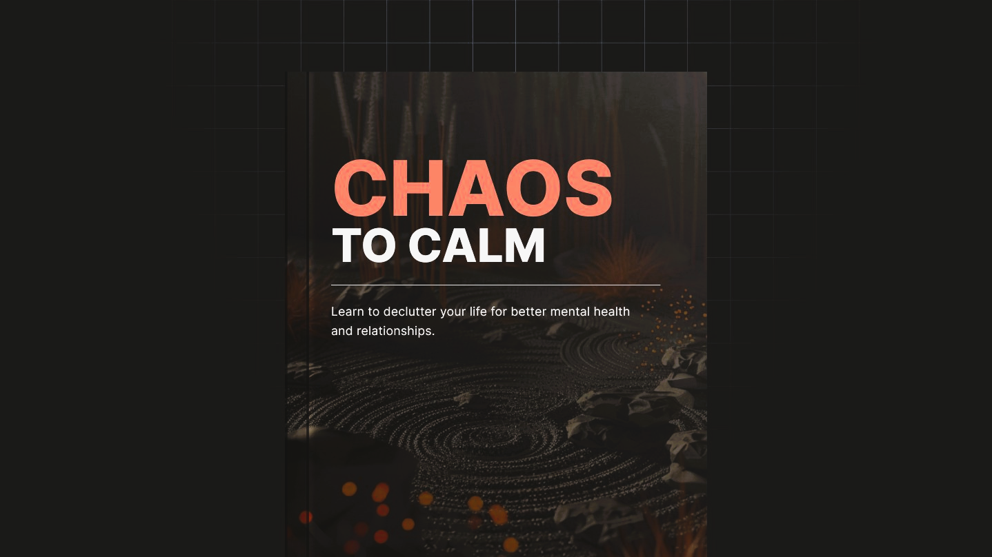 Chaos To Calm